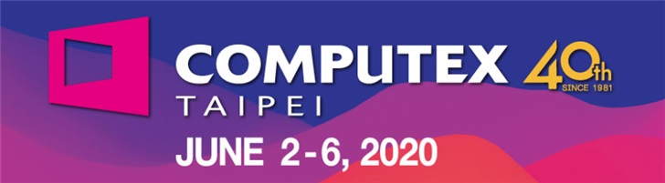 Computex 2020能否如期举办？观察评估中