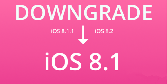 ios8.1正式版 iOS8.1.1/iOS8.2怎么刷回iOS8.1正式版？iOS8.1.1/iOS8.2降级刷回iOS8.1教程